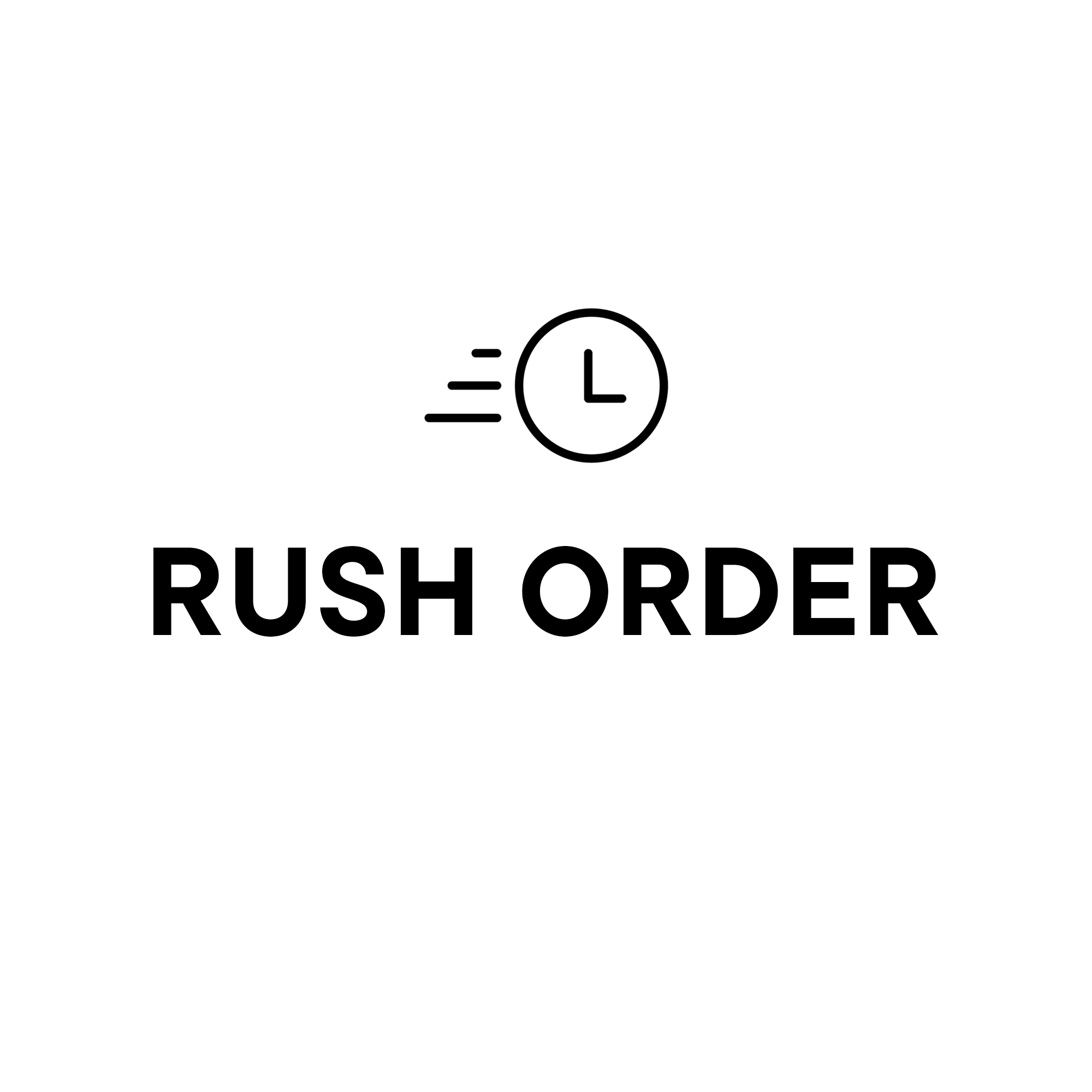 Rush Order